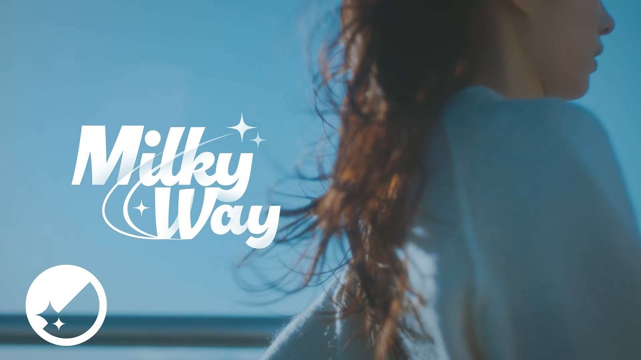 STELLIVE (스텔라이브) &lsquo;Milky Way&rsquo; Music Video
