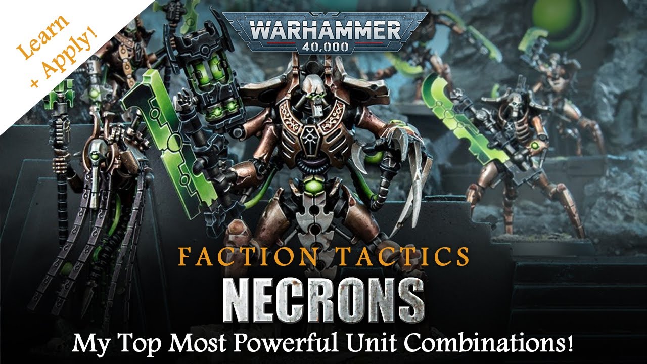 NECRONS Warhammer 40K 10th Edition Faction Tactics - My Top Most Powerful Combinations!