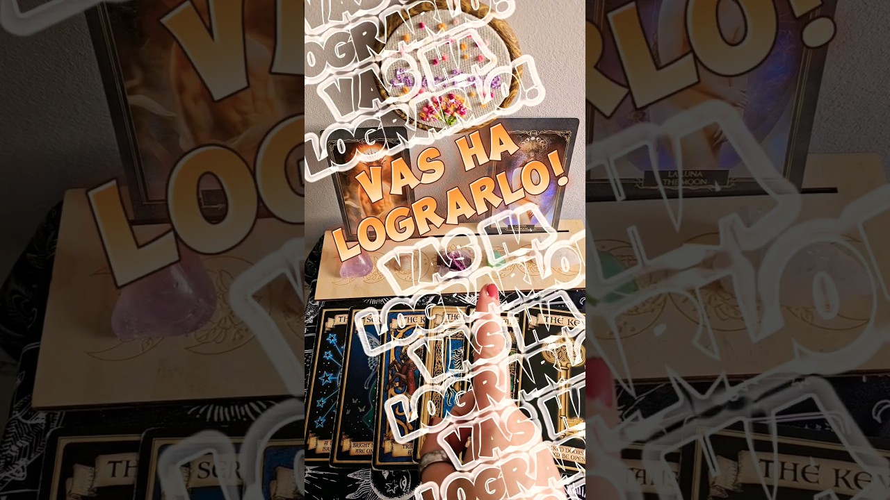 VAS HA LOGRARLO!!! #shortarot #oraculo #oraculogratis #tarotgratis #shortviral