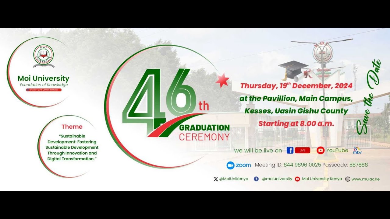 MOI UNIVERSITY 46TH GRADUATION CEREMONY