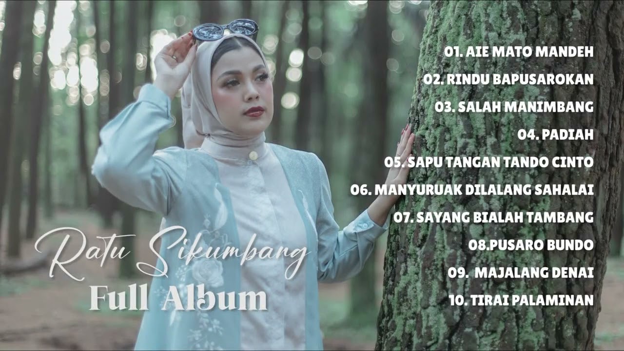 Kompilasi Album Minang Ratu Sikumbang Album Minang Hits Terbaru 2023