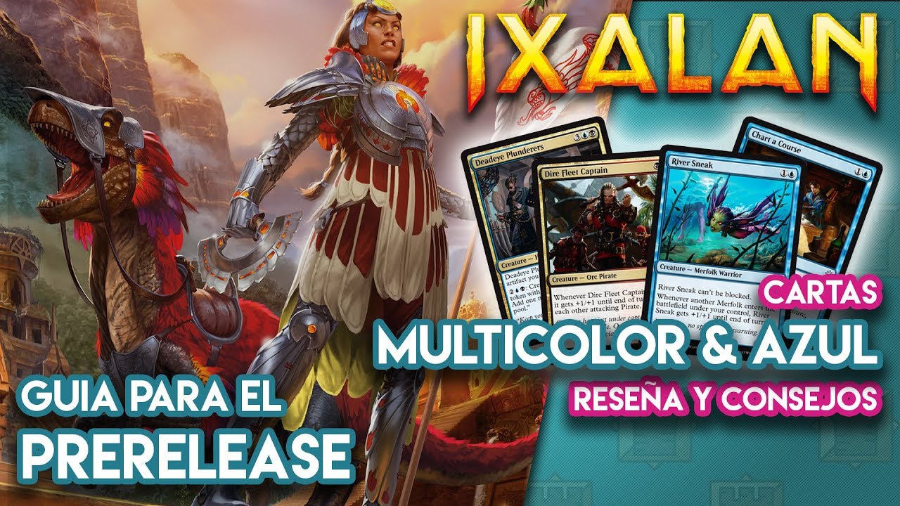 MTG Tower - IXALAN Primer - Guia para el Prerelease - Multicolor y Azul