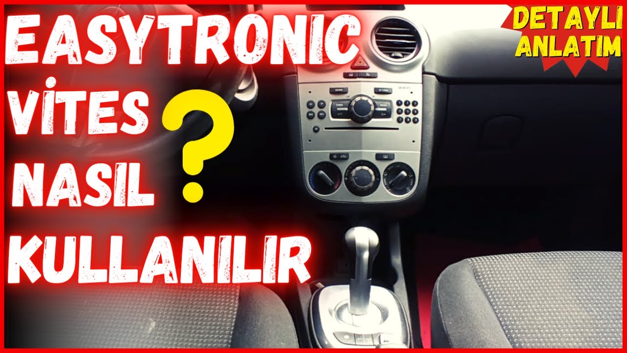 КАК ПОЛЬЗОВАТЬСЯ EASYTRONIC GEAR? | ПОЛУАВТОМАТИЧЕСКАЯ КОРОБКА OPEL CORSA