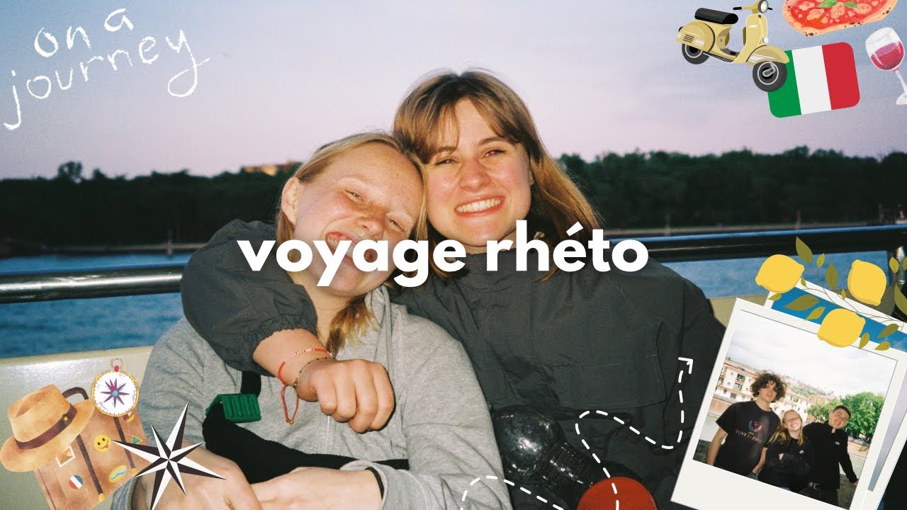 VOYAGE RHÉTO 2024