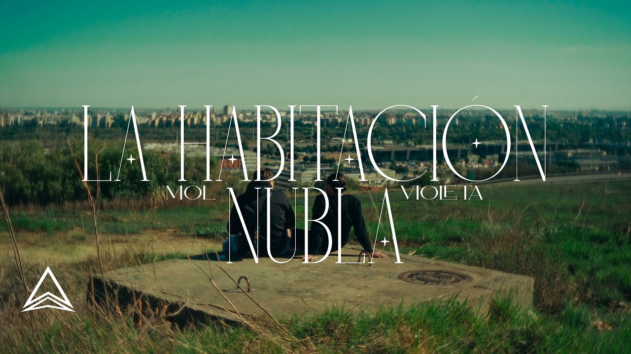 MOL - LA HABITACIÓN NUBLÁ ft Violeta (Visualizer)