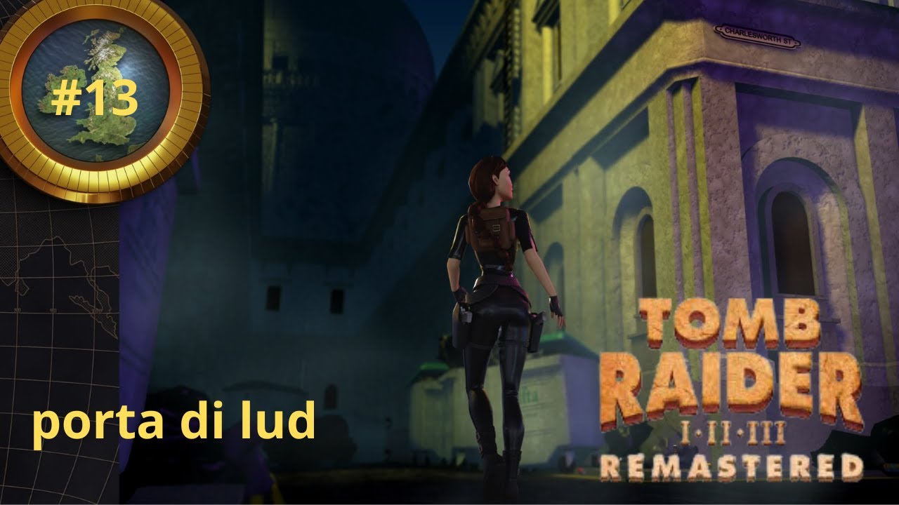 SOLUZIONE TOMB RAIDER 3 REMASTERED ITA  
