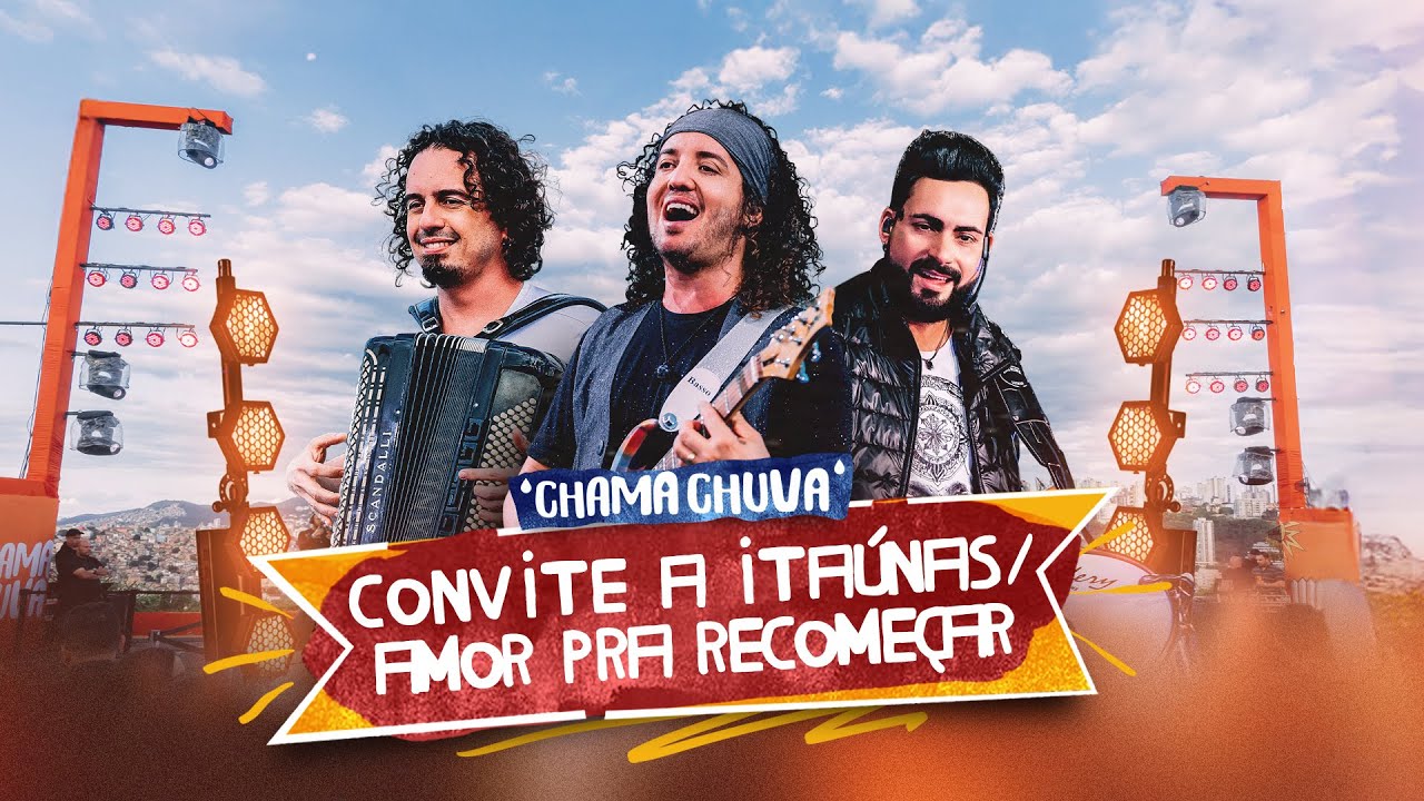 CHAMA CHUVA - Convite a Itaúnas (Clipe oficial) | CHAMA QUE VIRA FORRÓ PARTE.1 (Ao Vivo)