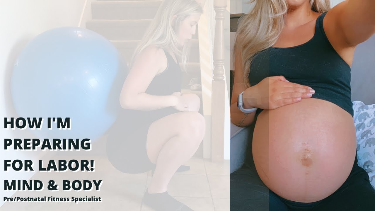 How I'm Preparing My Body For Labor! Third Trimester
