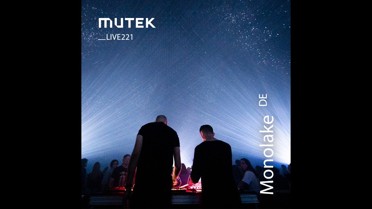 MUTEKLIVE221 - Monolake