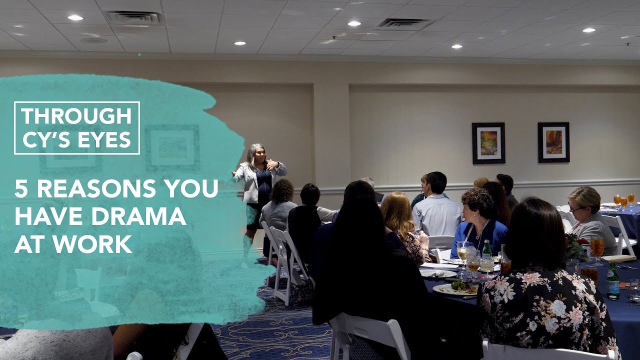 5 Reasons You Have Drama at Work