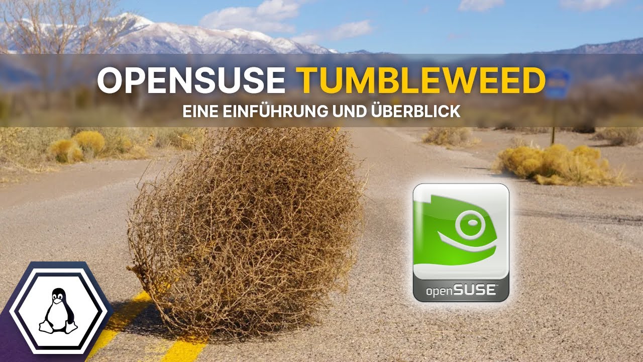 openSUSE Tumbleweed - Einführung und Überblick | #Linux #Opensuse