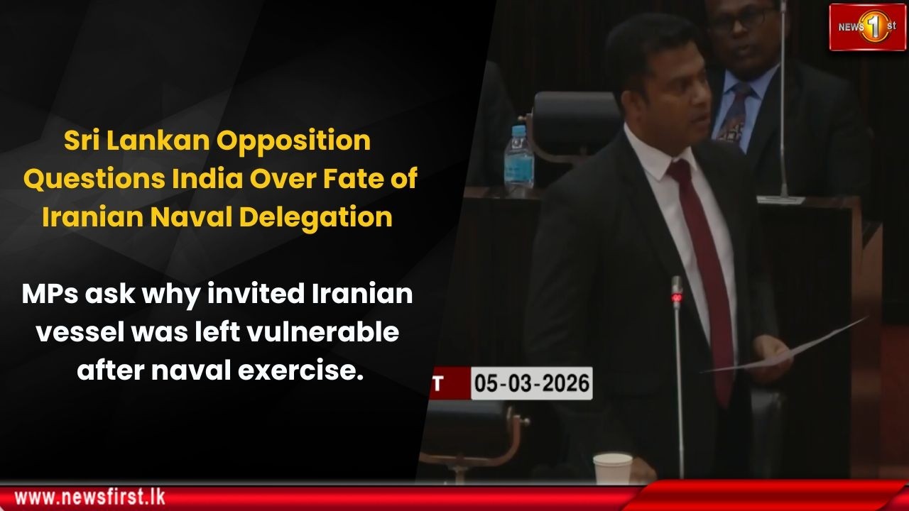 Sri Lankan Opposition Questions India Over Fate of Iranian Naval Delegation