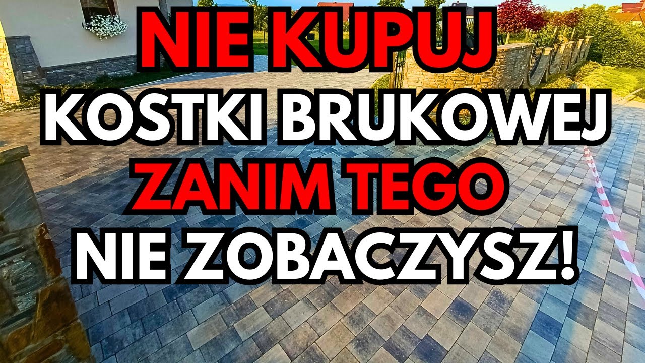 O CZYM WARTO WIEDZIEĆ PRZEZ ZAKUPEM, PRZED MONTAŻEM I PRZED IMPREGNACJĄ KOSTKI BRUKOWEJ!⚠️