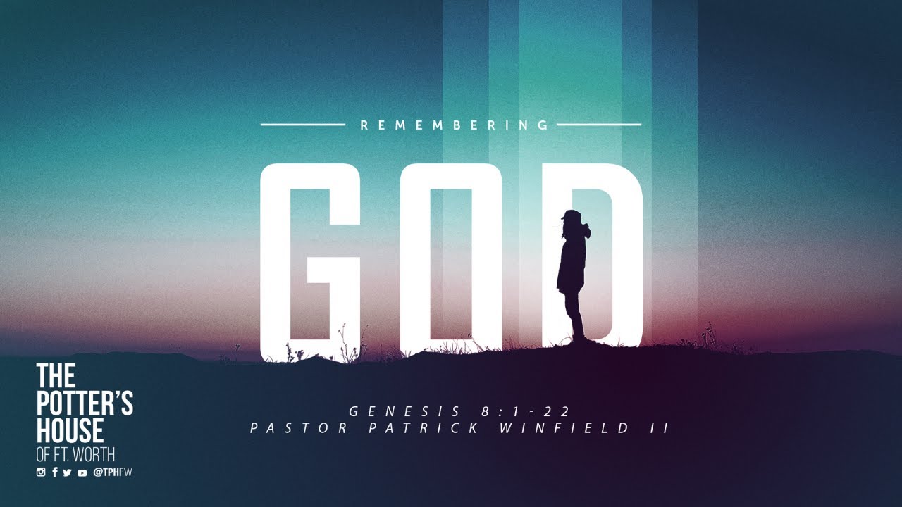Remembering God