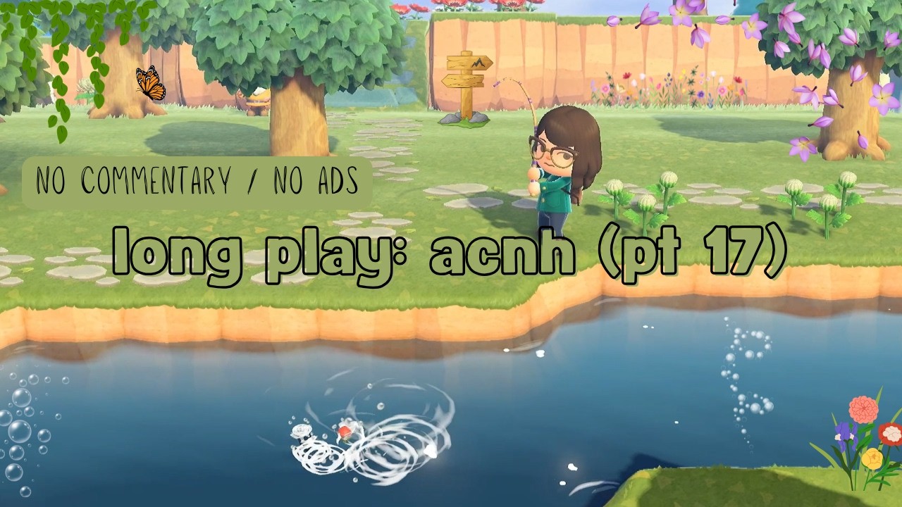 (long play) episode 17 / animal crossing new horizons