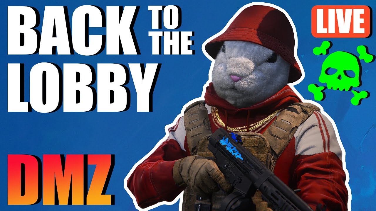 🟢🎮 BACK TO THE LOBBY - DMZ 🎮🟢