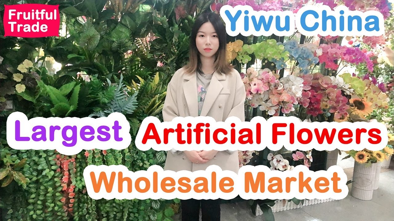The Cheapest Artificial Flower Market | Yiwu Wholesale Market | Sourcing Agent