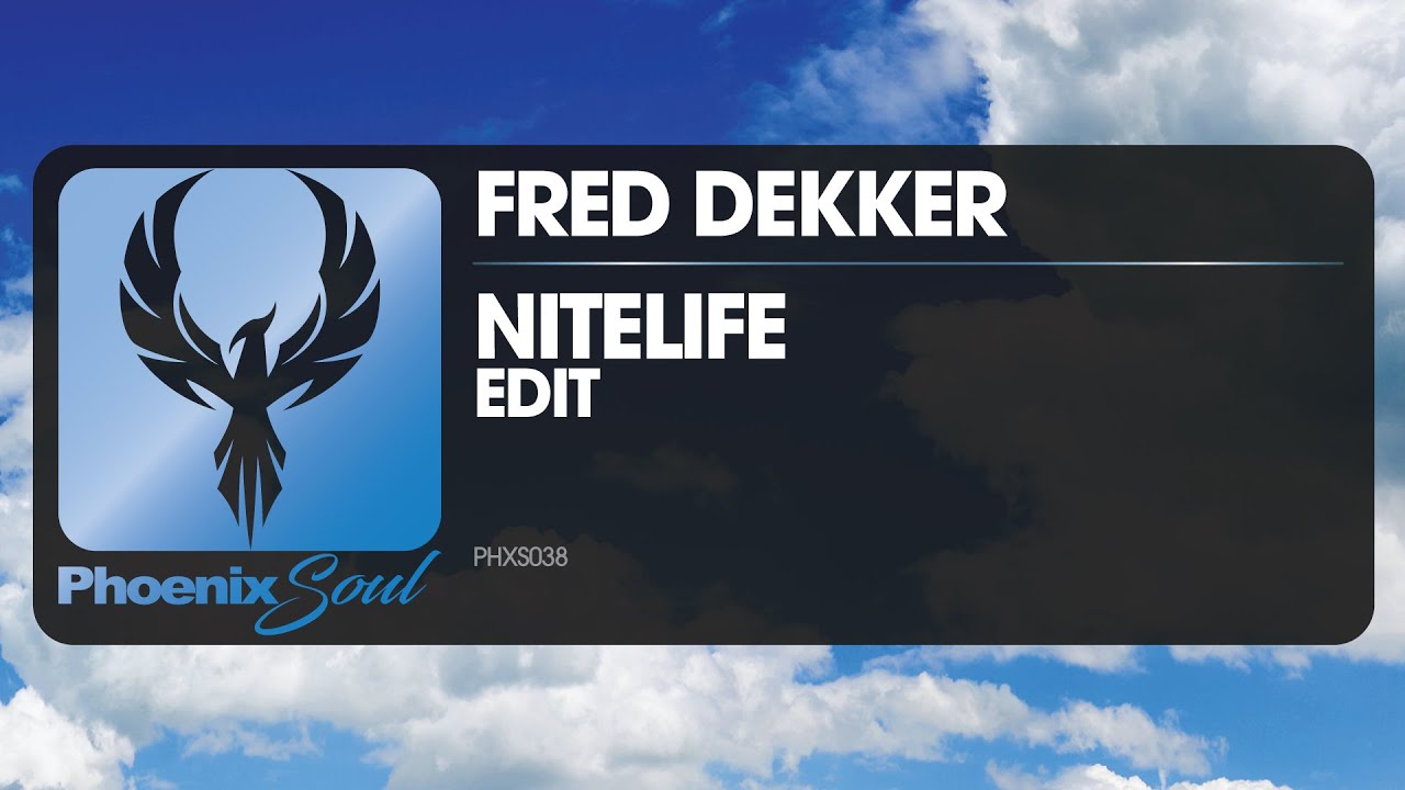 Fred Dekker - Nitelife | Phoenix Soul