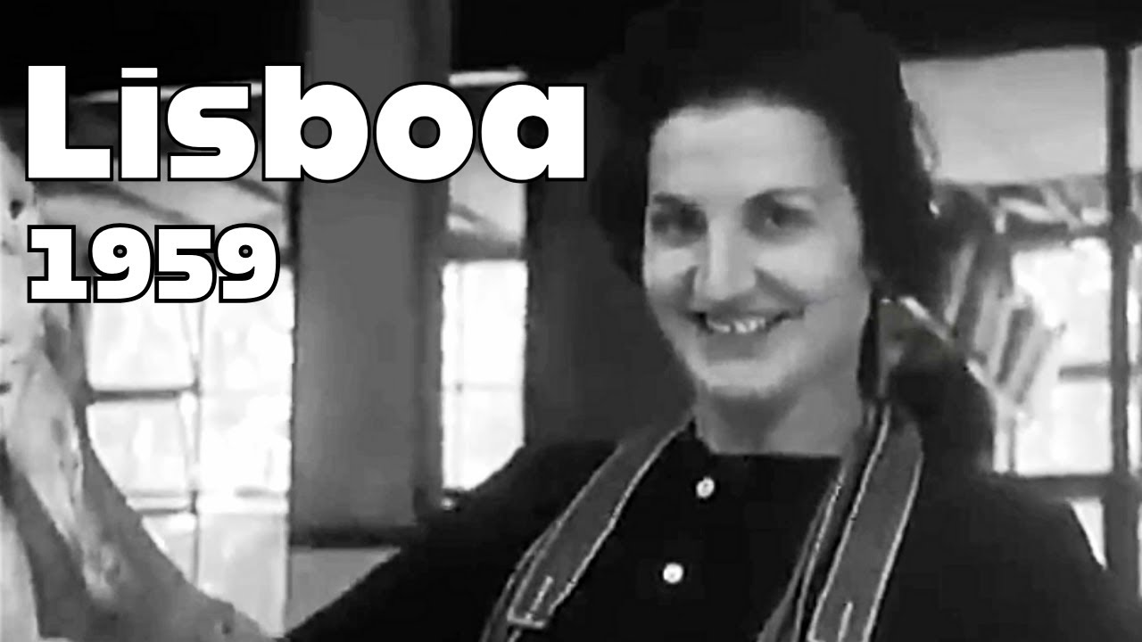 Lisboa em 1959 – Cenas do Quotidiano da Época