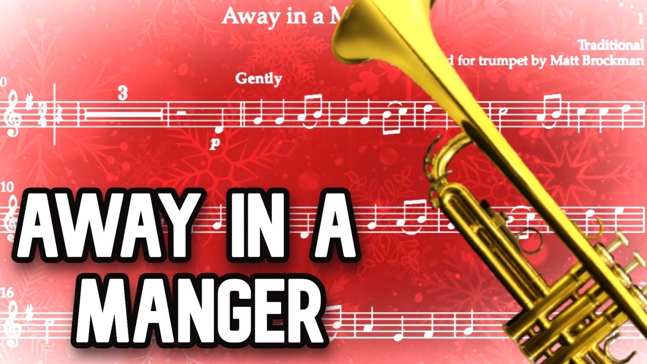 Away in a Manger - Bb Trumpet Sheet Music Play Along