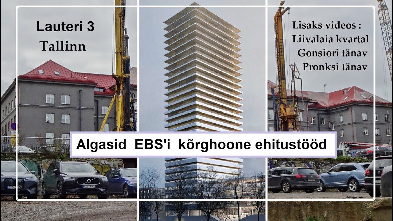 Algasid EBS'i k&otilde;rghoone ehitust&ouml;&ouml;d.
