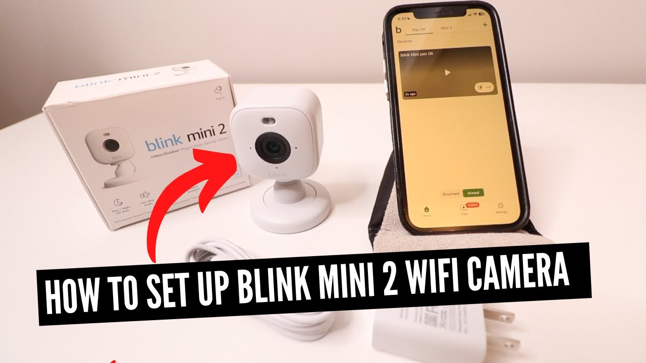 Как настроить камеру Blink Mini 2