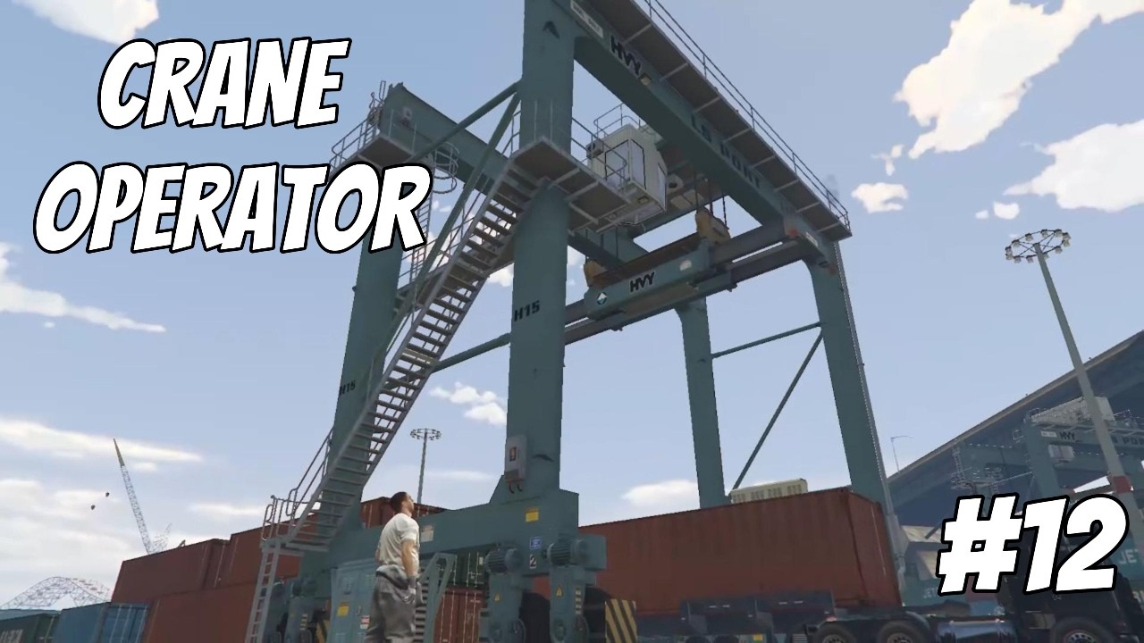 GTA V walktrough #12 | Crane Operator