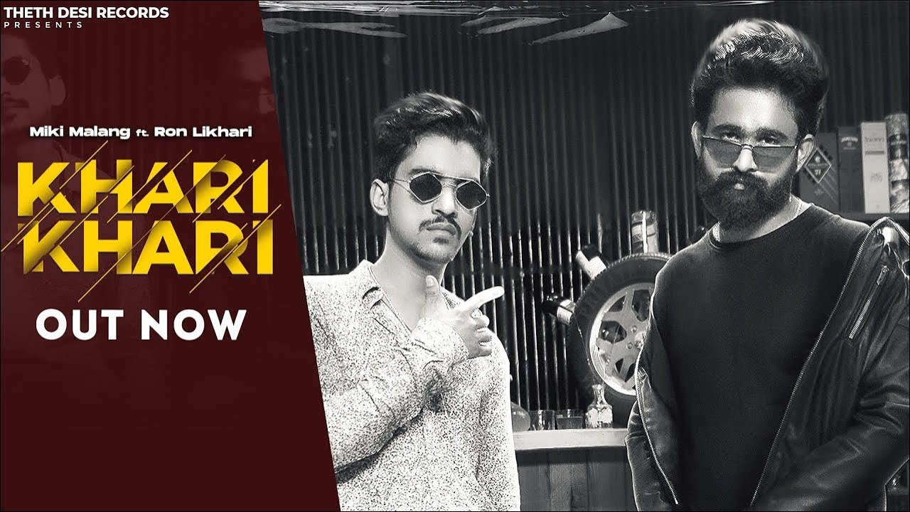 KHARI KHARI - Miki Malang ft. Ron Likhari |Sihag Music| New Haryanvi Songs 2021 | Theth Desi Records