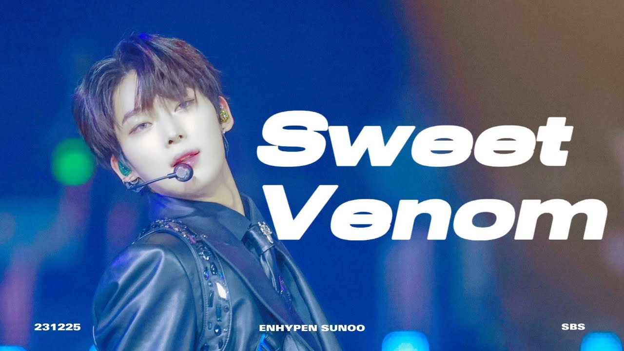 231225 SBS 가요대전 -- Sweet Venom/ ENHYPEN SUNOO FOCUS