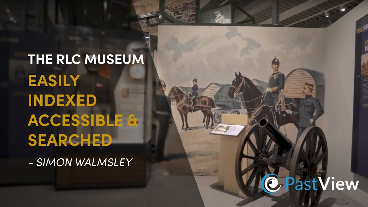 Royal Logistics Corps Museum: Migrating a Military Archive to PastView