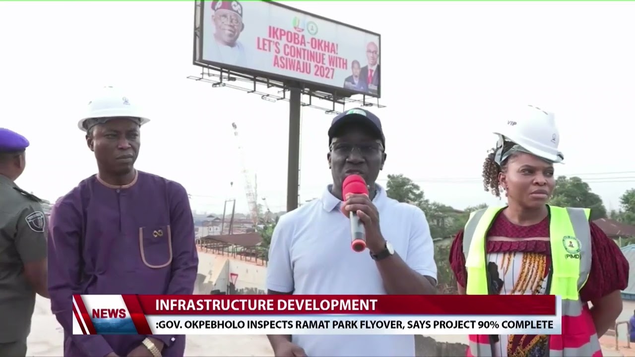 Infrastructure Development: Gov okpebholo Inspects Ramat Prk Flyover Say Projects 90% Complete.