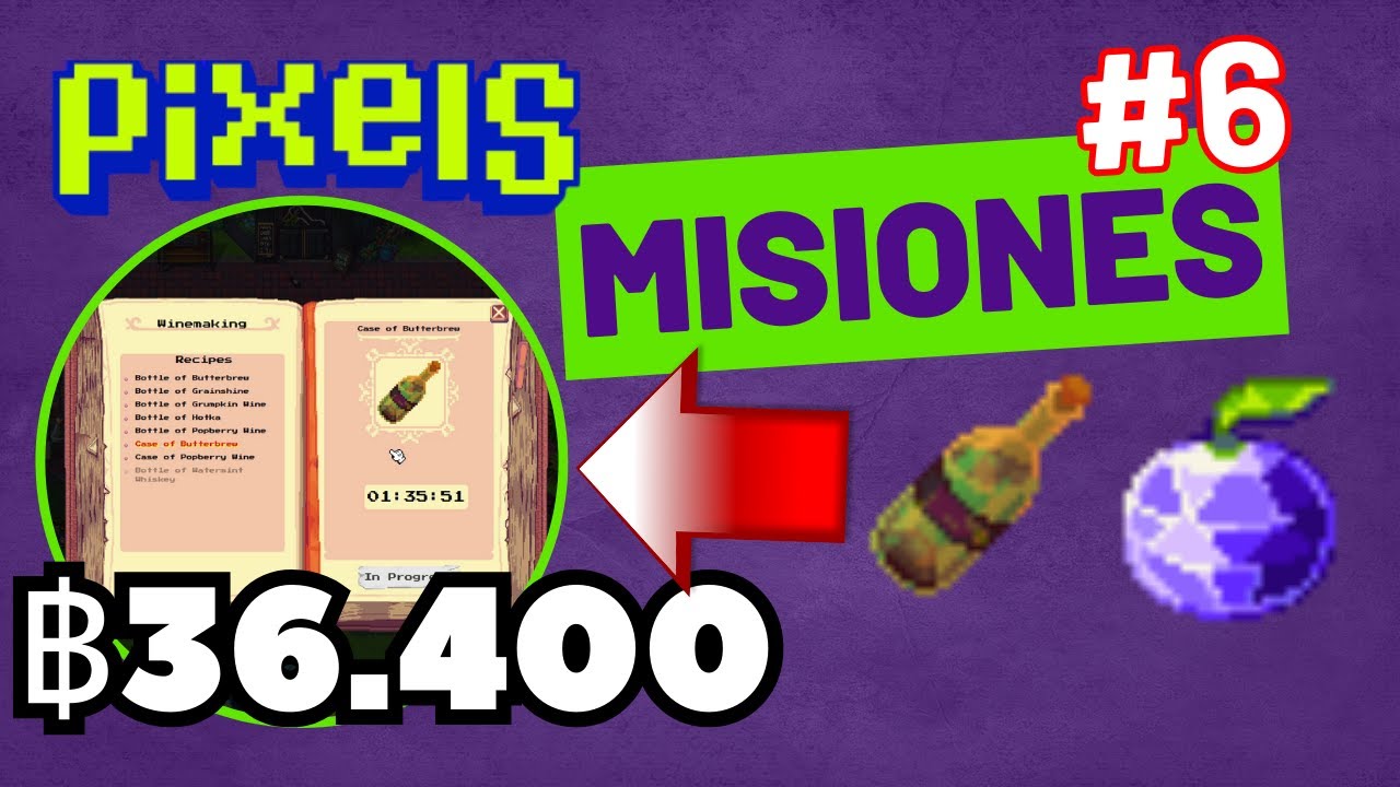 Pixels 6 - Wine Not? Butterbrew - 33600 $BERRY  EN RECOMPENSA!