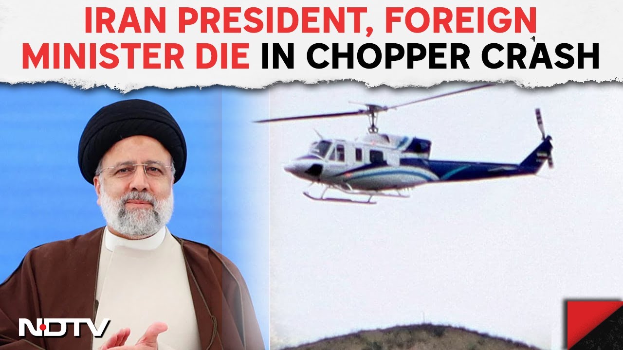 Iran President News | Iran President Ebrahim Raisi Dies In Chopper Crash