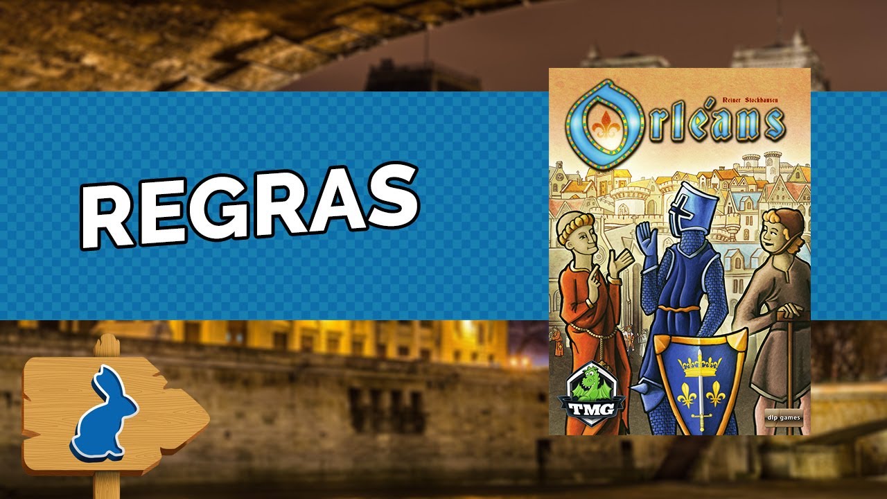 ORLEANS | REGRAS #32