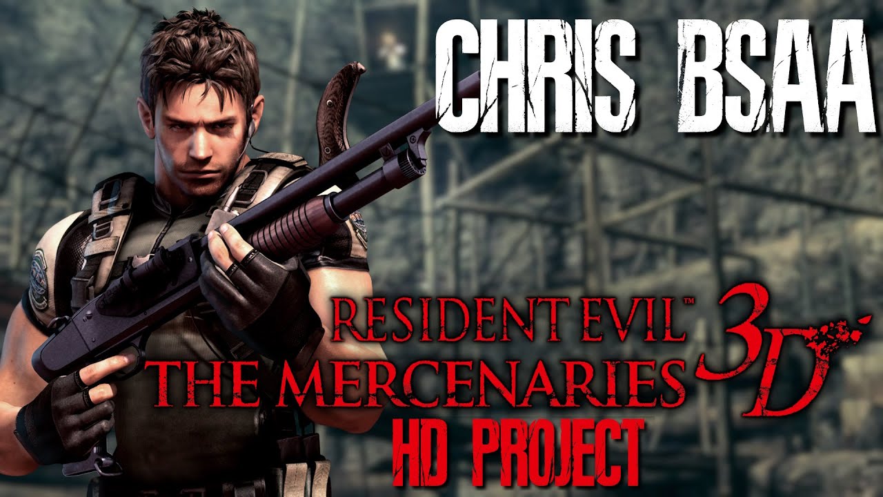 Resident Evil: The Mercenaries 3D HD Project Mod - Chris