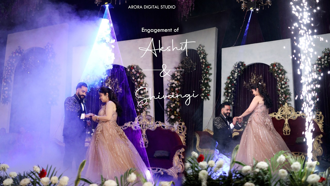 AKSHIT & SHIVANGI | BEST ENGAGEMENT HIGHLIGHTS 2026 |ARORA DIGITAL STUDIO M-98554-61568, 98142-31568