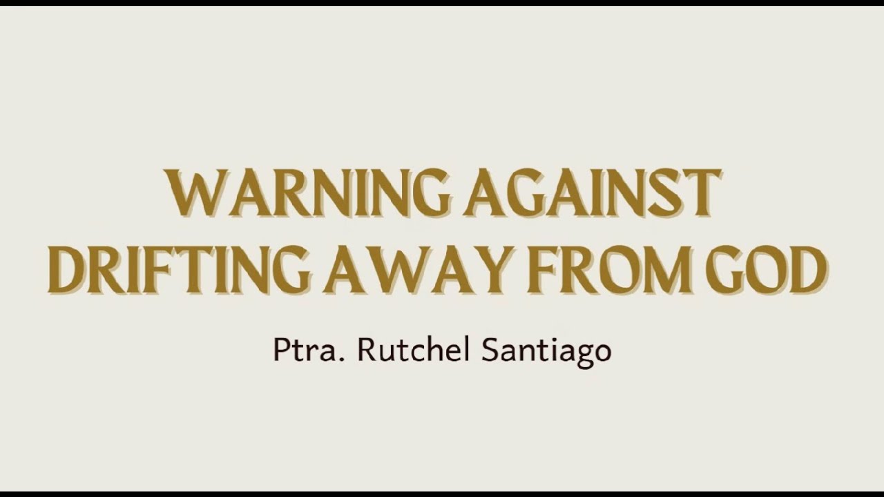 WARNING AGAINST DRIFTING AWAY FROM GOD | Ptr. Ruthchel Santiago | Nov 28, 2025 | AGGDawnwatch Prayer