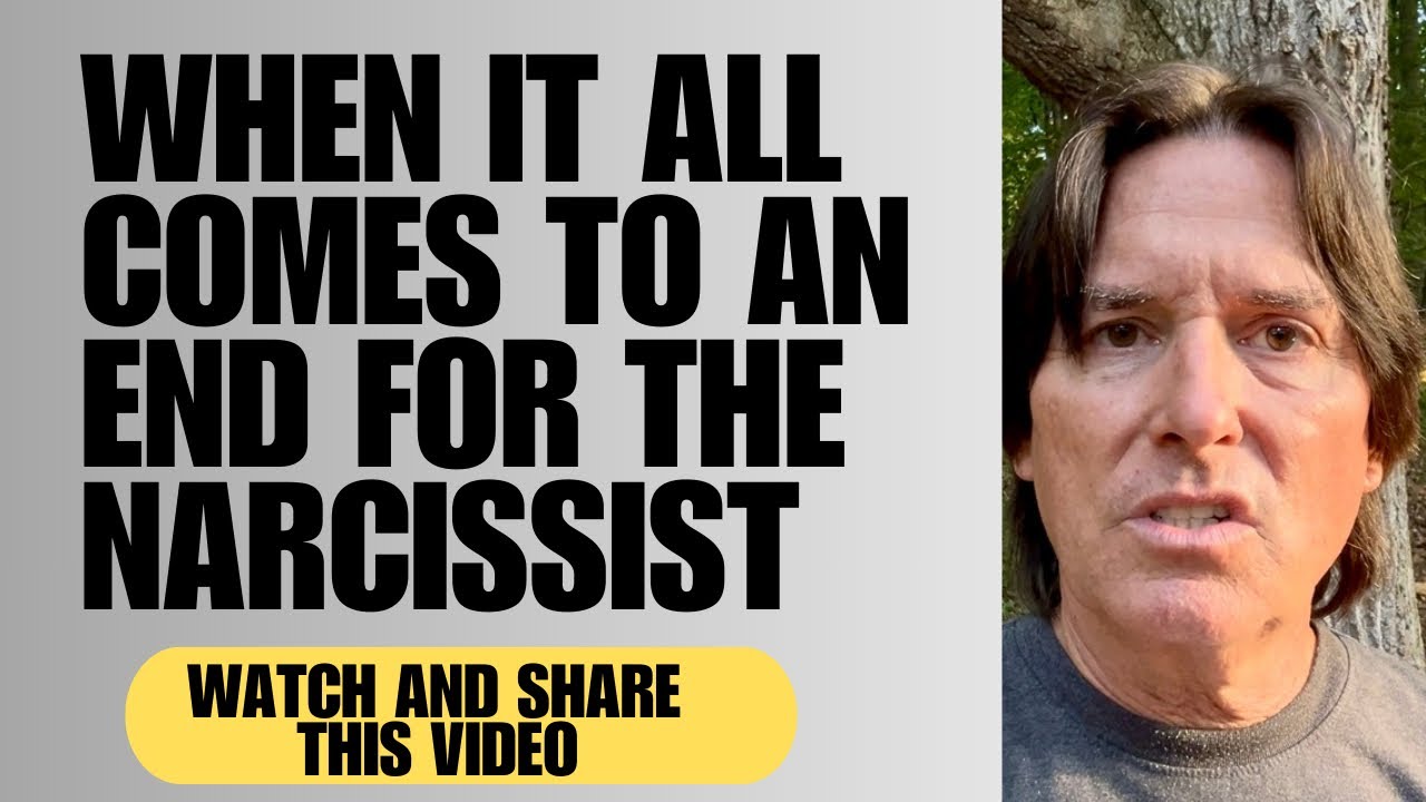 WHEN IT ALL COMES TO AN END FOR THE NARCISSIST | EDUCATION | MOTIVATIONAL | NARCDAILY 
