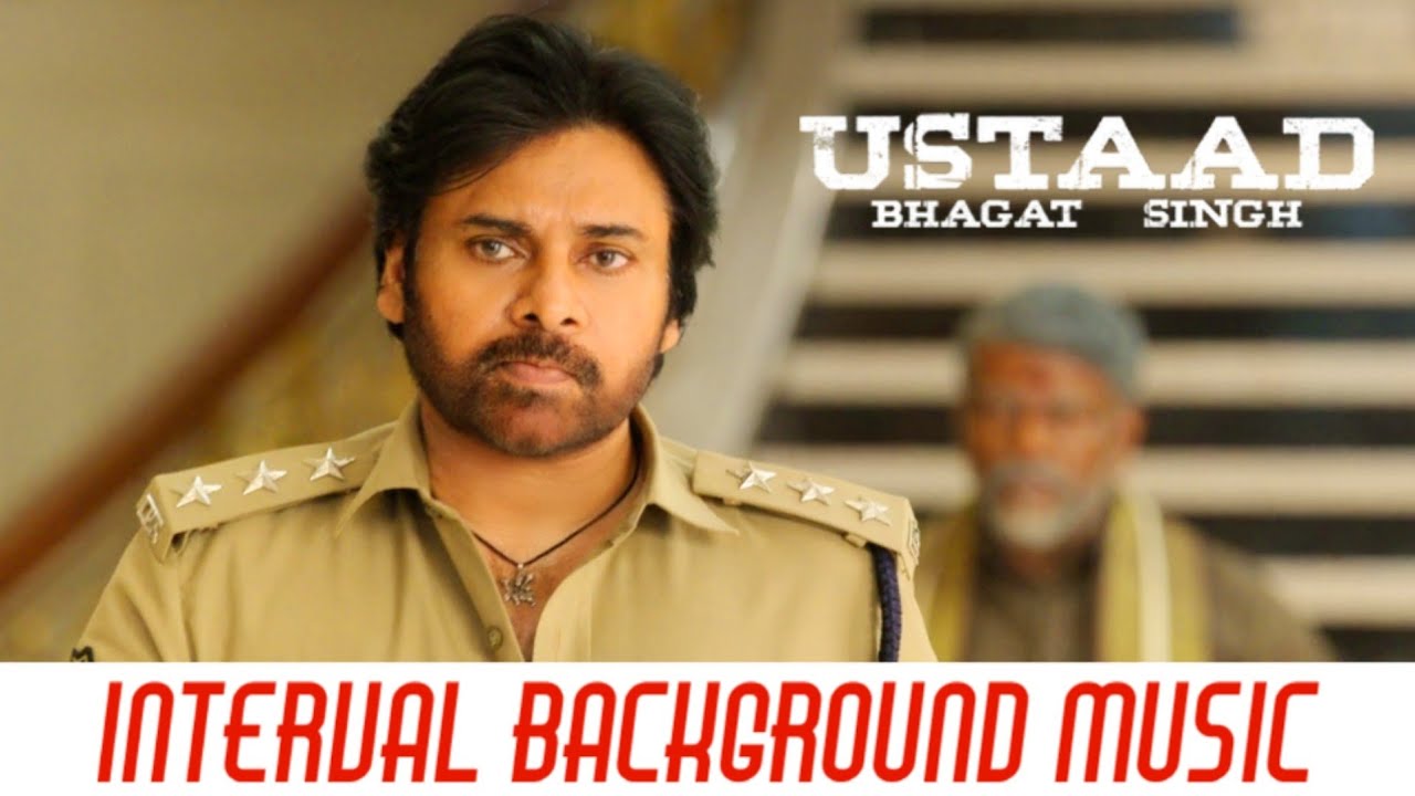 Ustaad Bhagat Singh BGM - Interval BGM | Ustaad Bhagat Singh Mass Theme BGM