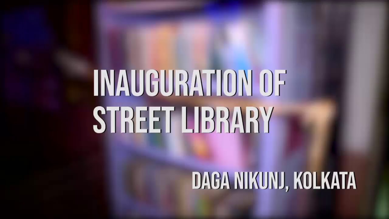 Inauguration of Street Library at Daga Nikunj, Ballygunge Circular Road