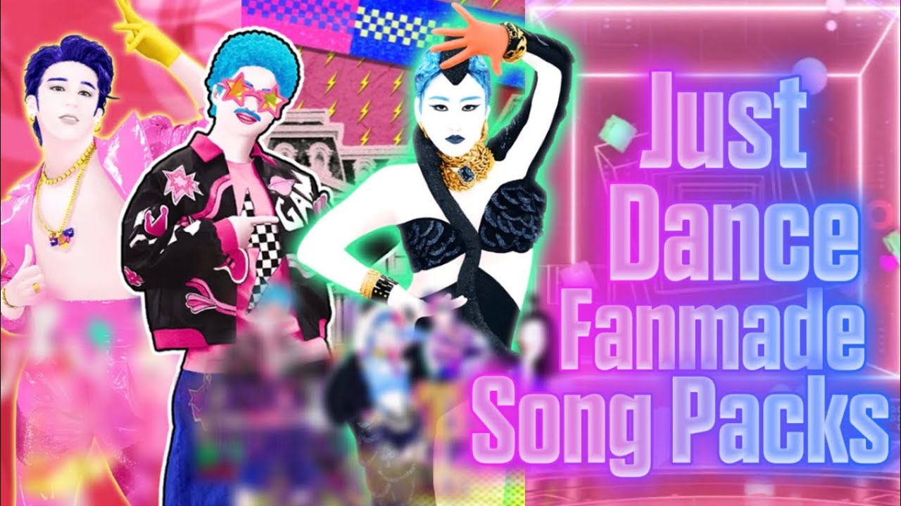 Just Dance 2027 Fanmade Song Packs