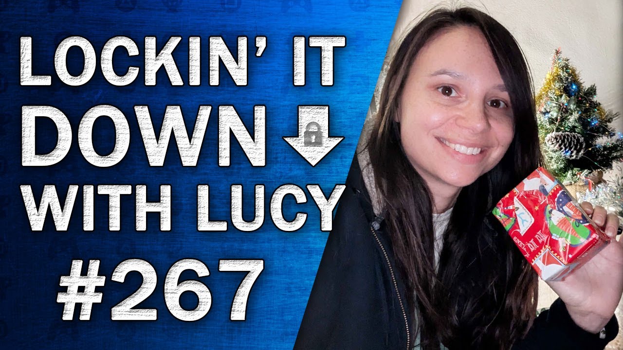 Post Christmas Day Show! | Lockin' it Down with Lucy #267