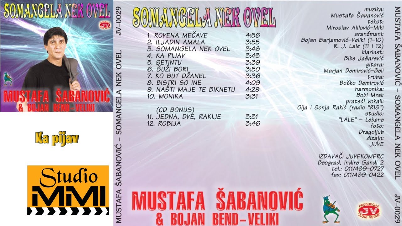 Mustafa Sabanovic - Ka pijav