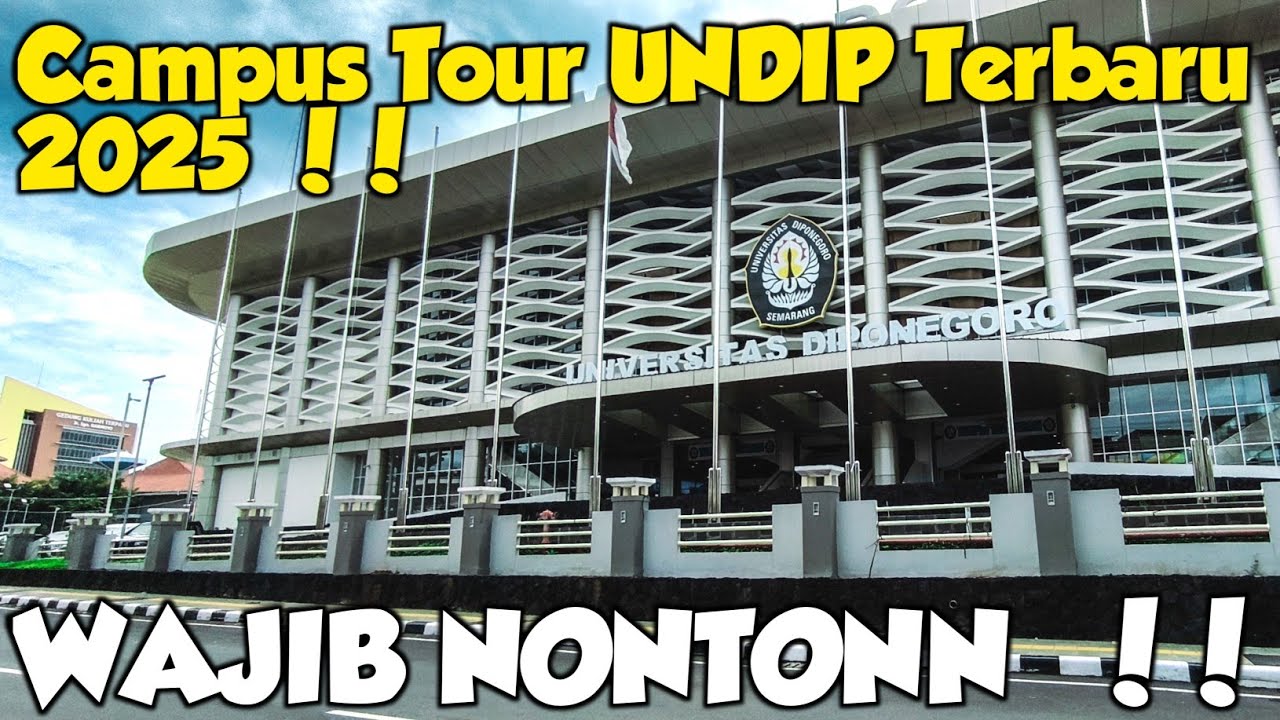 Kampus Tour | Kondisi Kanpus Undip Terbaru 2025 | Ternyata Sekeren Ini  !!!