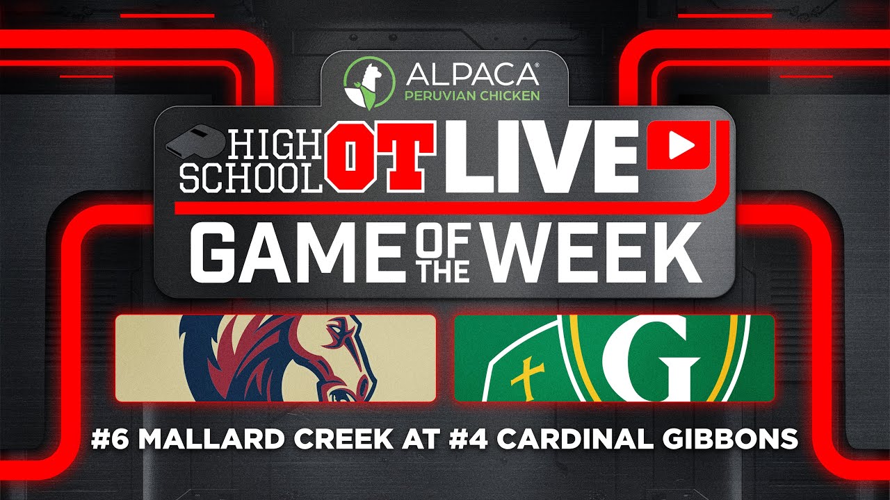 Watch Live: Mallard Creek at Cardinal Gibbons - Alpaca Chicken Game of the Week