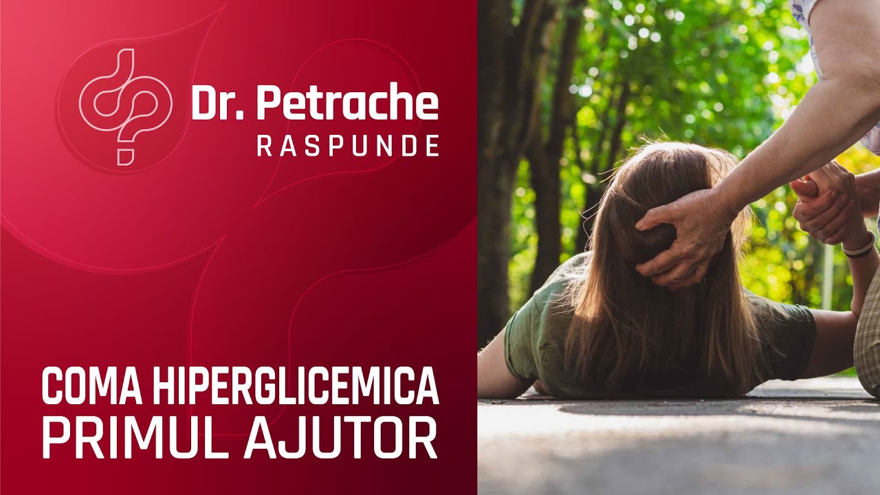 PRIMUL AJUTOR IN COMA HIPERGLICEMICA