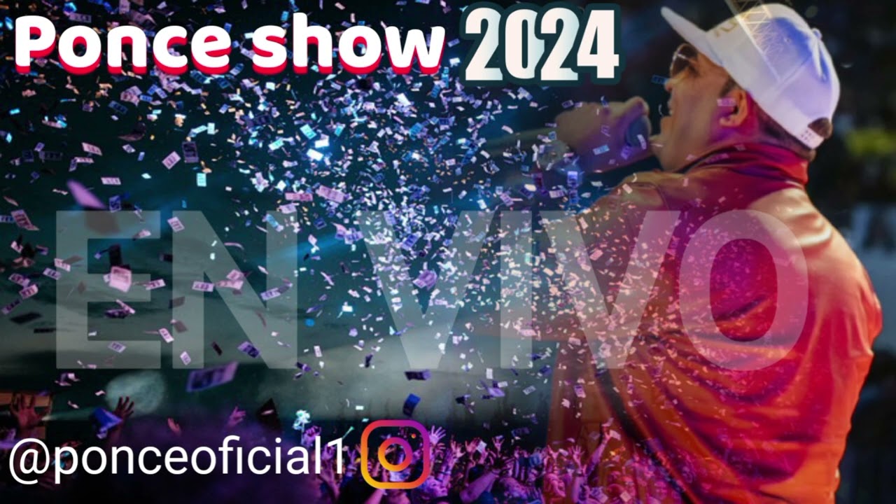 Ponce show  en vivo 2024 desde ( Anzoátegui)🇻🇪💯🎹🎺