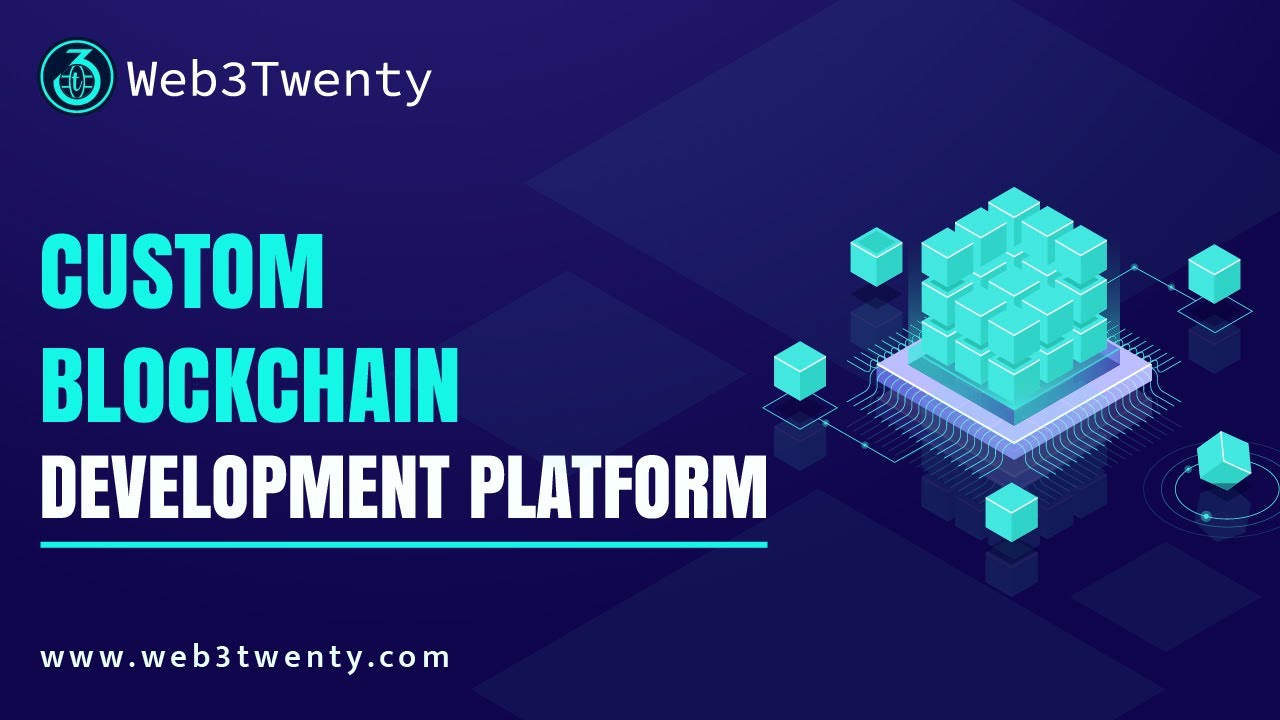 Custom Blockchain Development Platform