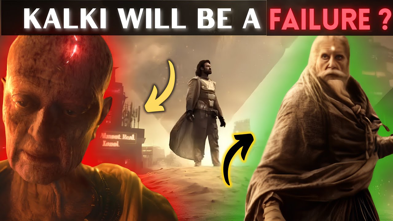 Will 'Kalki 2898 AD' Fail or Make History? | In-Depth Analysis