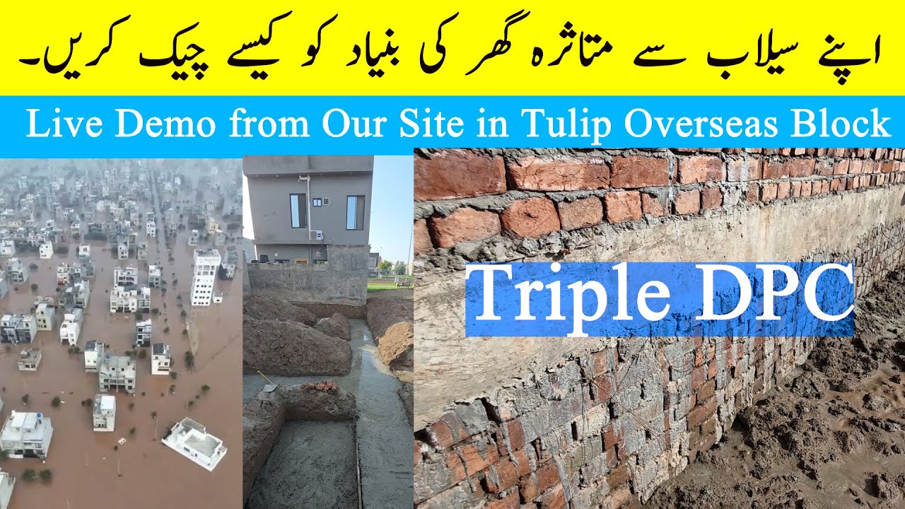 Parkview City Lahore | Checking Foundation of Under Construction House After Flood |